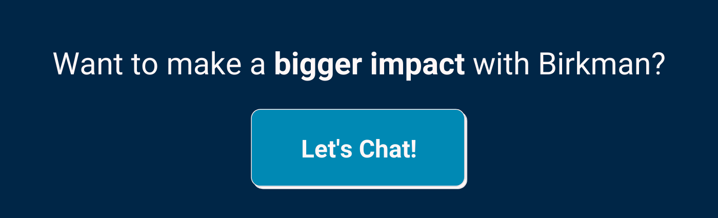 Want to make a bigger impact with Birkman_